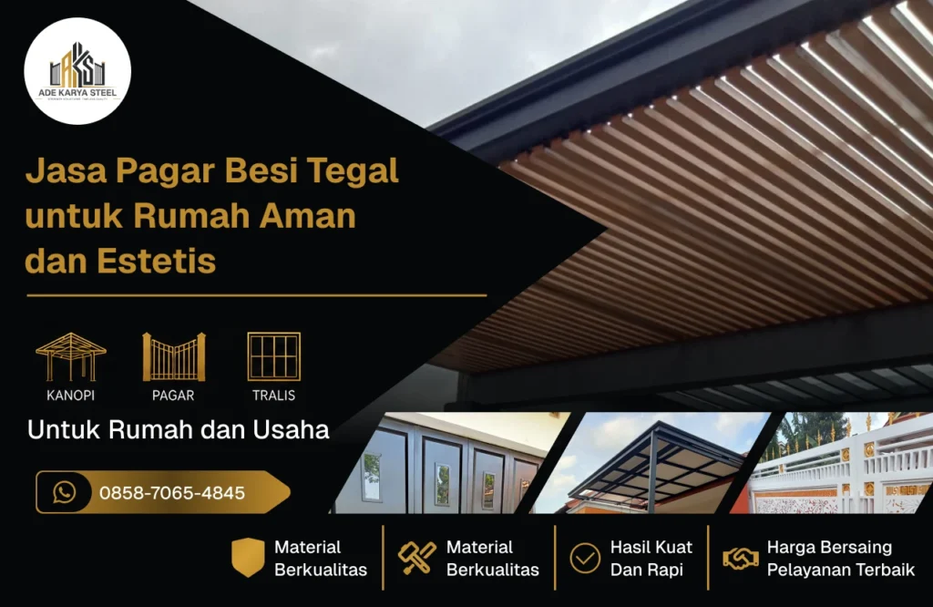 Jasa Pagar Besi Tegal untuk Rumah Aman dan Estetis